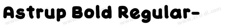 Astrup Bold Regular字体转换